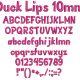 Duck Lips 10mm Font