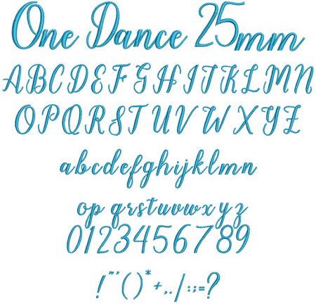 One Dance 25mm Font