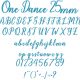 One Dance 25mm Font